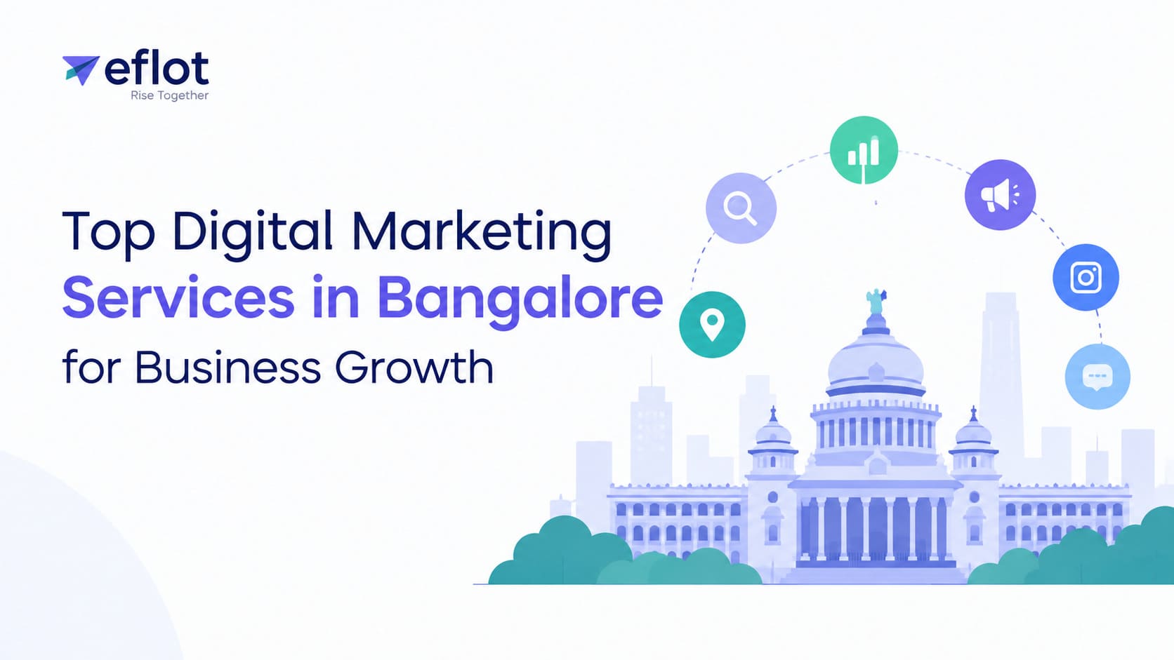 Top Digital Marketing Services in Bangalore for Business Growth