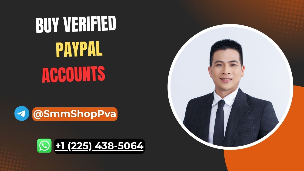 The Complete Guide to Buy Verified PayPal Accounts ...