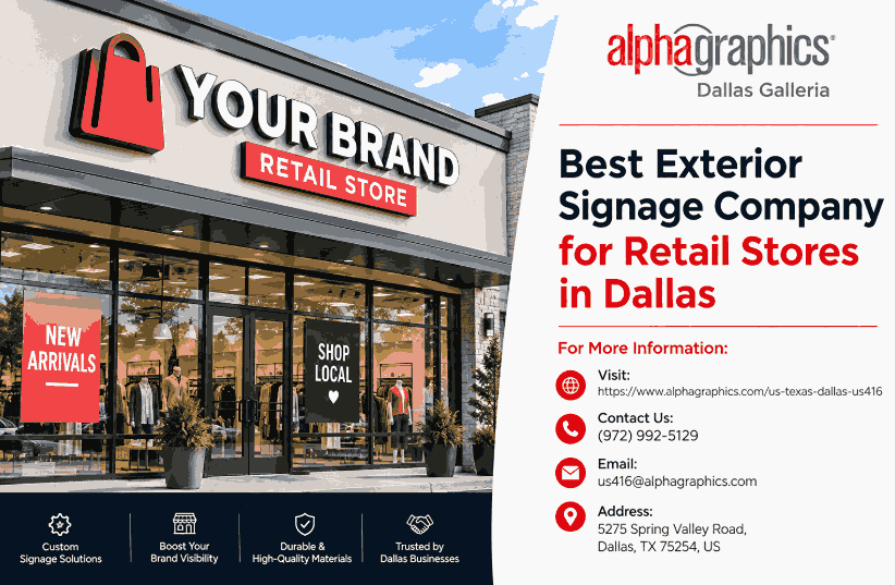 Best Exterior Signage Company for Retail Stores in Dallas