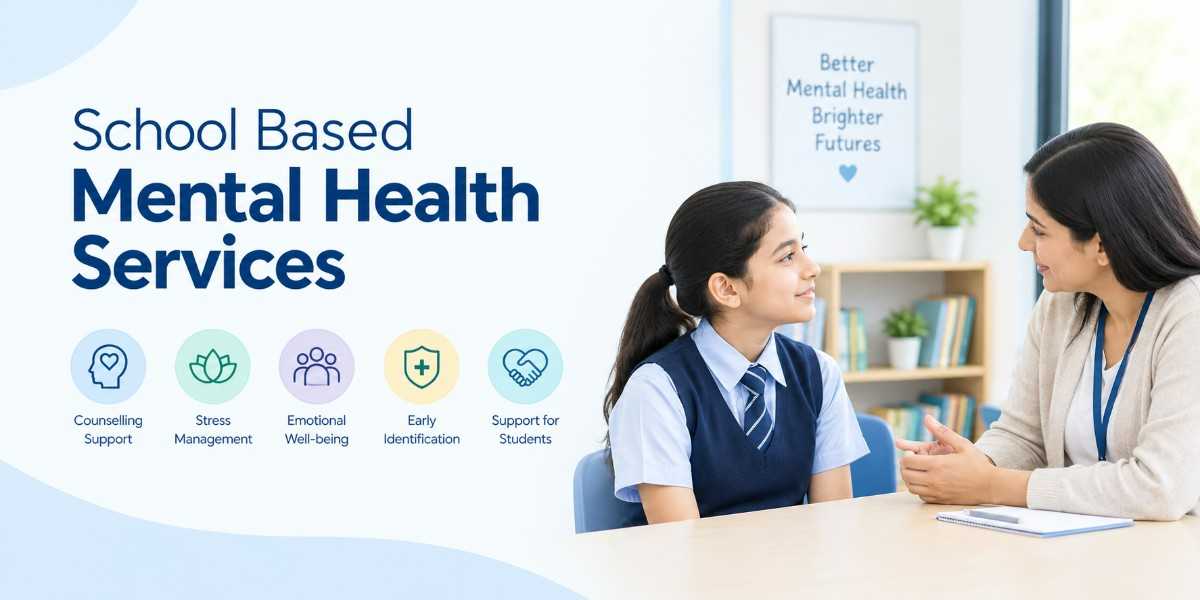 School Based Mental Health Services: Importance, Benefits and Support