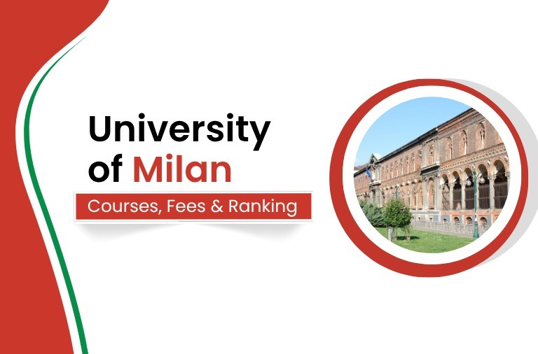 University of Milan : Fees, Courses and Admission Details.