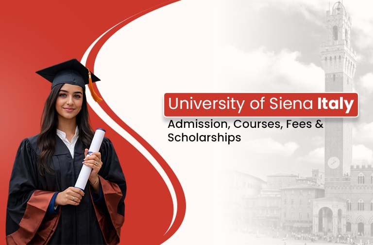 University of Siena: Courses, Fees & Admission Guide for Students.