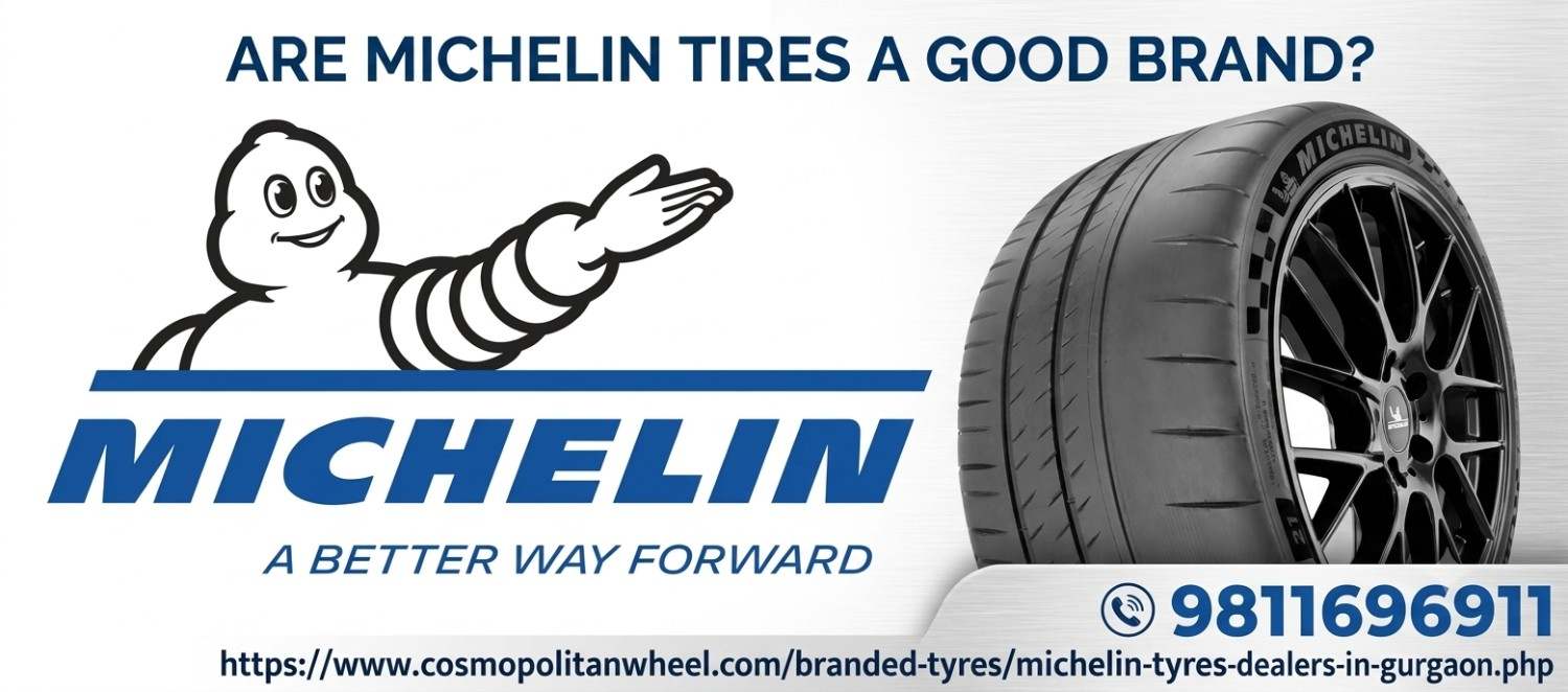 Are Michelin tires a good brand?
