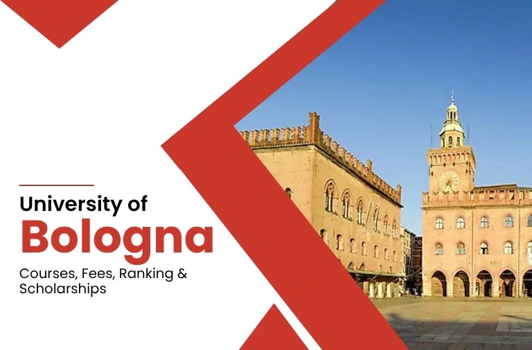 University of Bologna: Courses, Fees, Admission and Scholarships