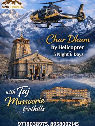 Char Dham Yatra by Helicopter from Dehradun: A Convenient Pilgrimage Experience
