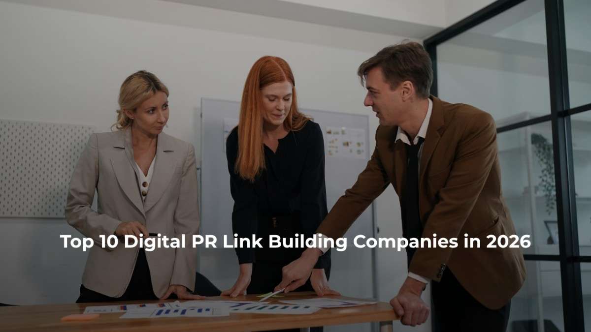 Top 10 Digital PR Link Building Companies in 2026.