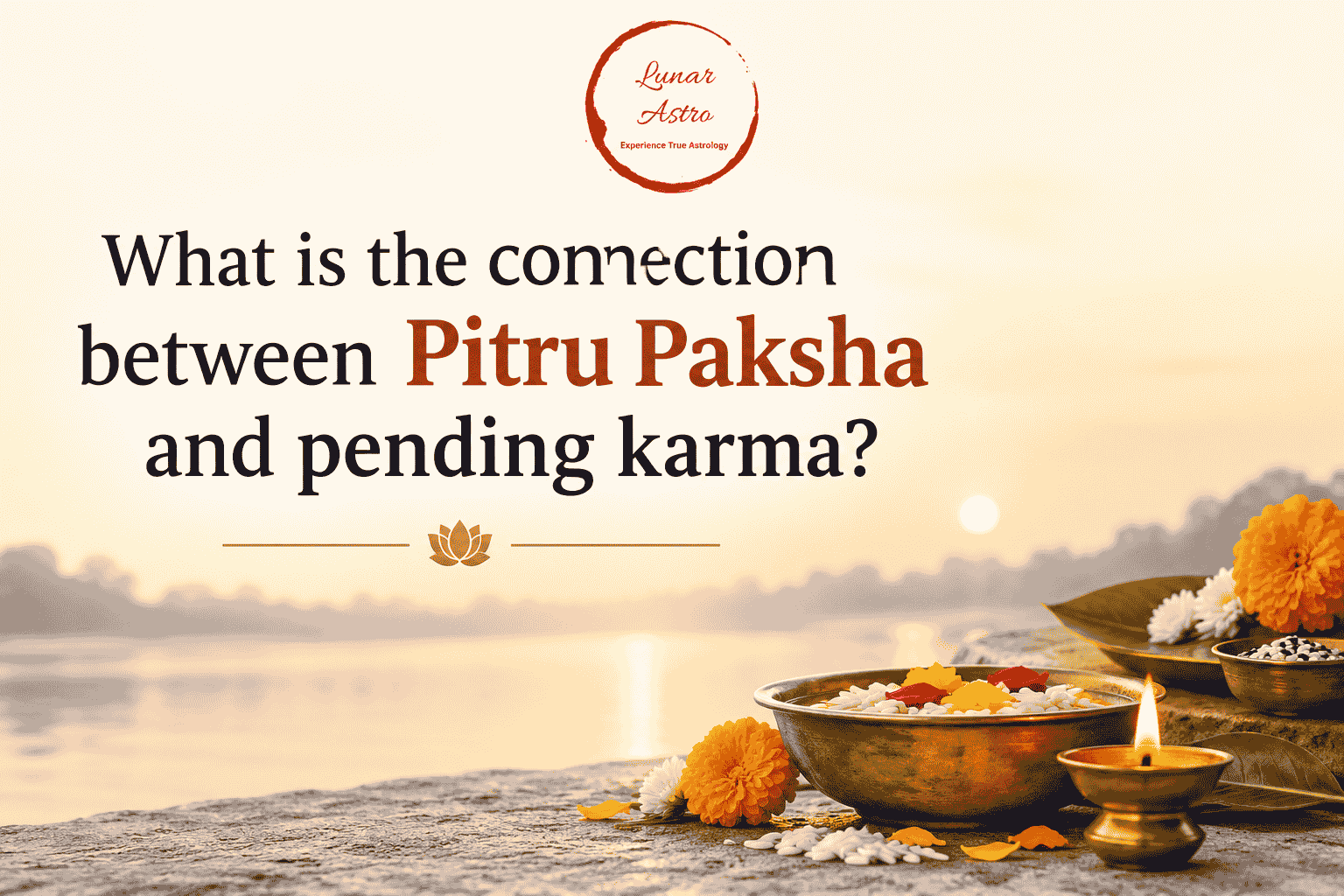 What is the connection between Pitru Paksha and pending karma?