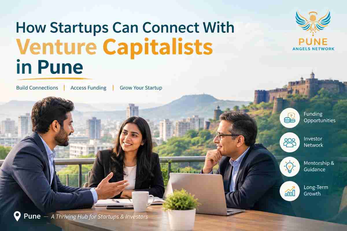 How Startups Can Connect With Venture Capitalists in Pune