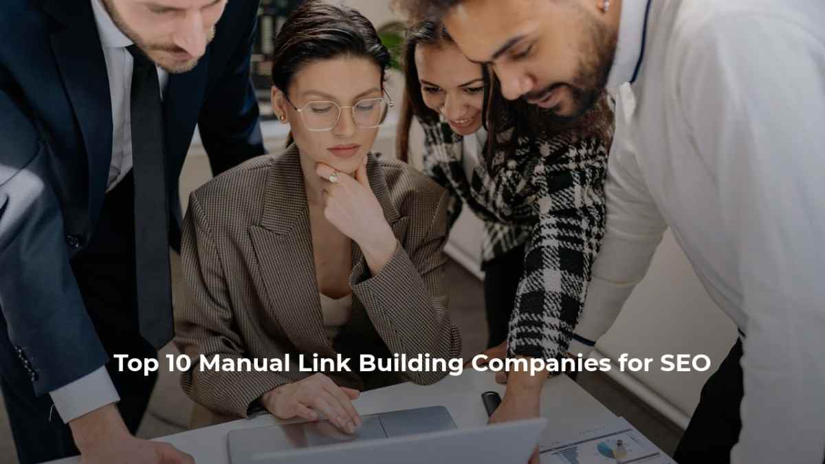 Top 10 Manual Link Building Companies for SEO