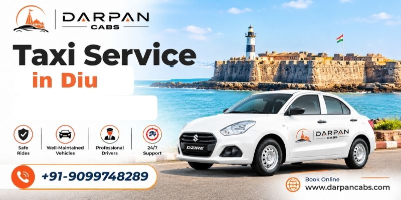 Diu Taxi Service for Sightseeing: Best Routes to Cover in One Day