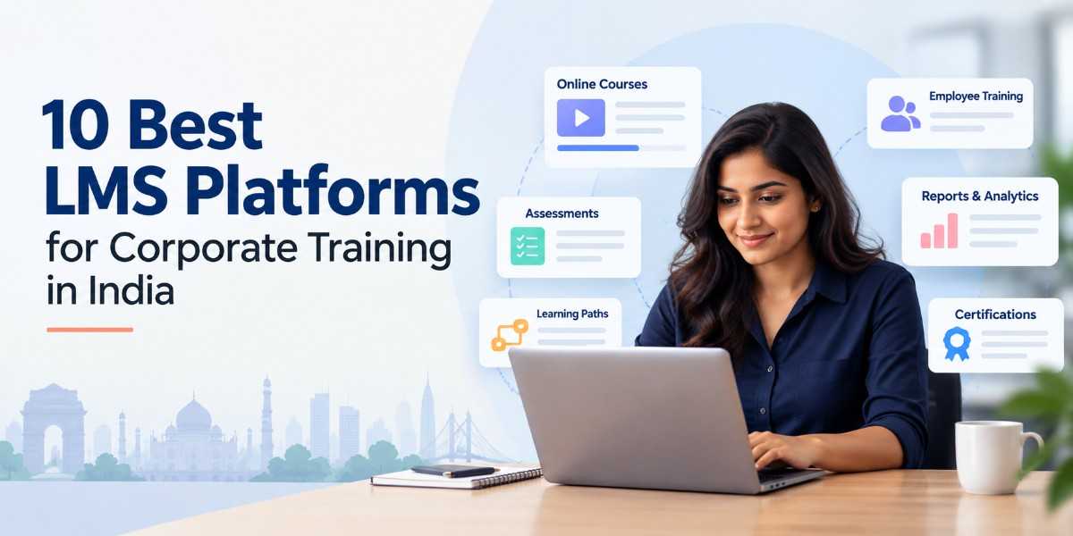 10 Best LMS Platforms for Corporate Training in India