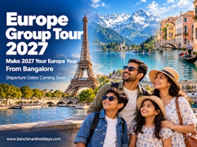 Europe Group Tour from Bangalore : Explore Europe Together