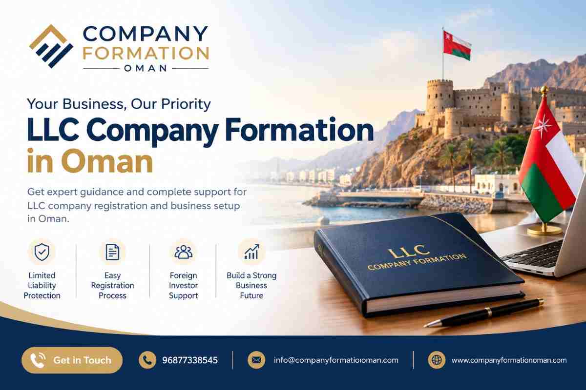 LLC Company in Oman: Complete Guide to Company Formation