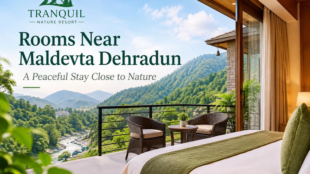 Rooms Near Maldevta Dehradun: A Peaceful Stay Close to Nature
