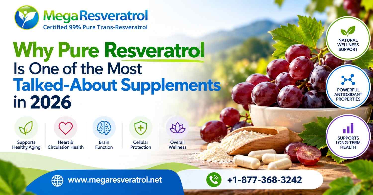 Why Pure Resveratrol Is One of the Most Talked-About Supplements in 2026