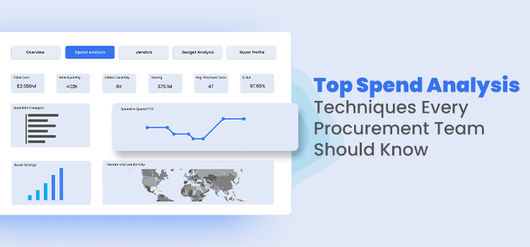Top Spend Analysis Techniques Every Procurement Team Should Know