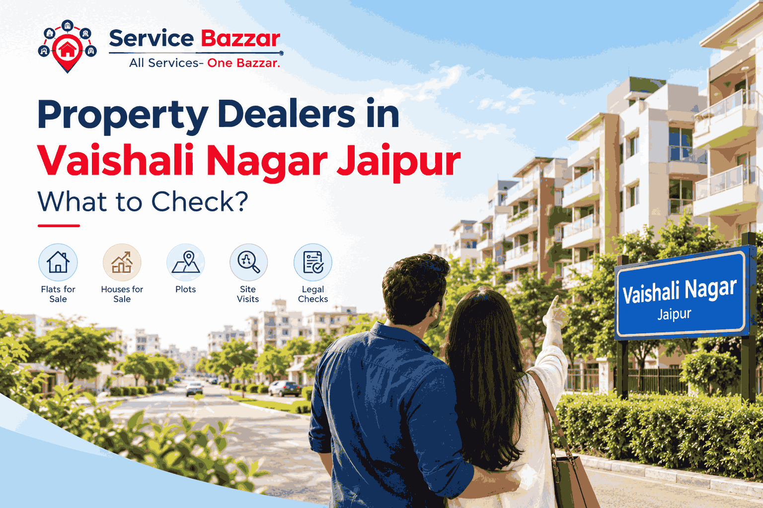 Property Dealers in Vaishali Nagar Jaipur: What to Check?