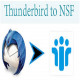 How Can Thunderbird Be Converted to NSF Format?