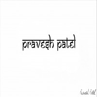 Pravesh Patel