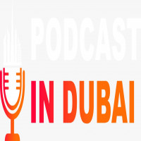 Podcast in Dubai